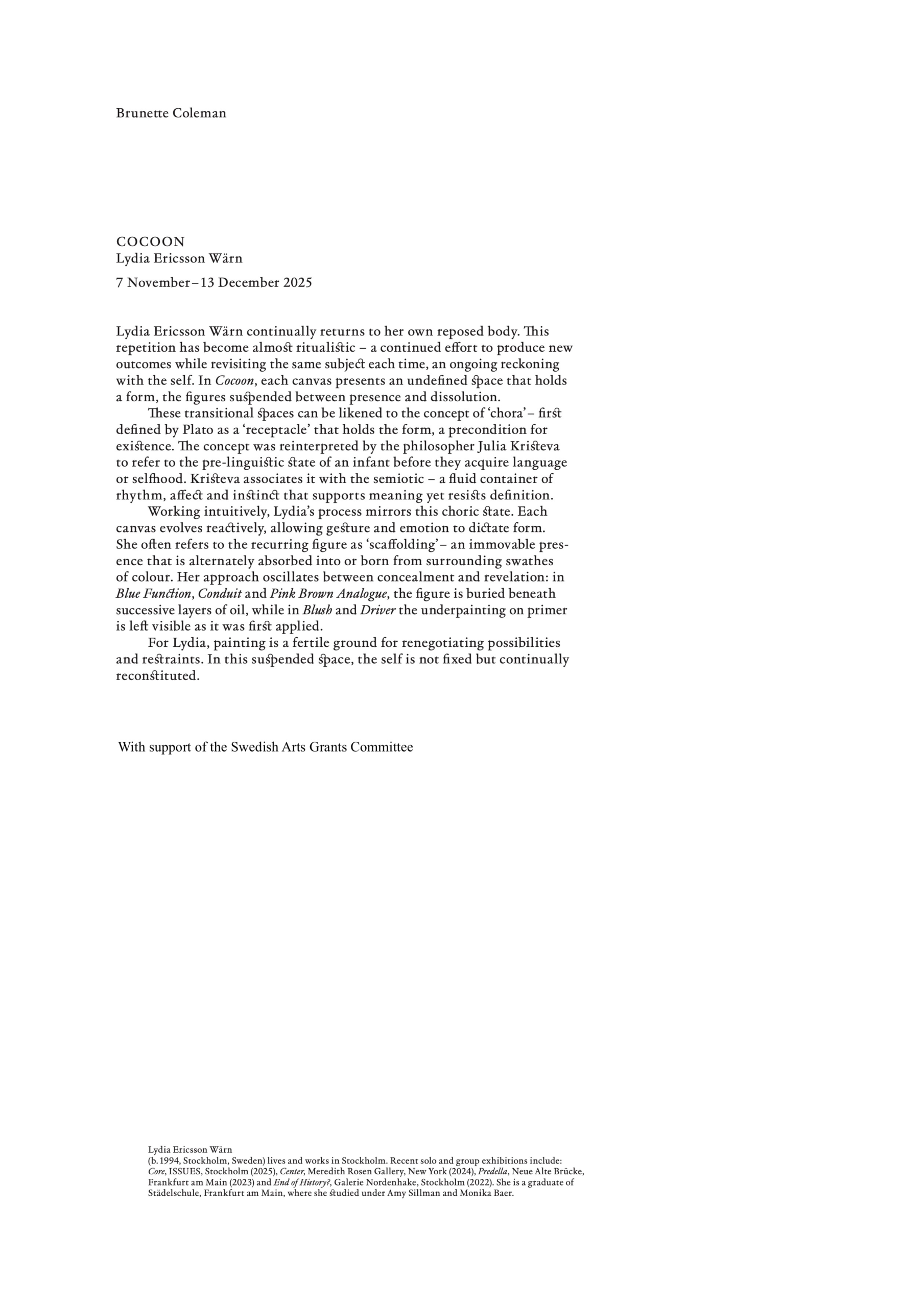 Cocoon Lydia Ericsson Wärn Brunette Coleman